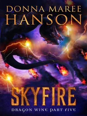 cover image of Skyfire, Dragon Wine Part Five